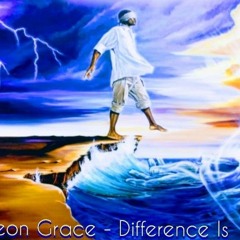 Deon Grace-Difference Is Prod (KB)