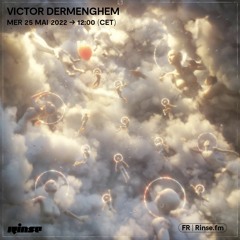 Victor Dermenghem - 25 Mai 2022