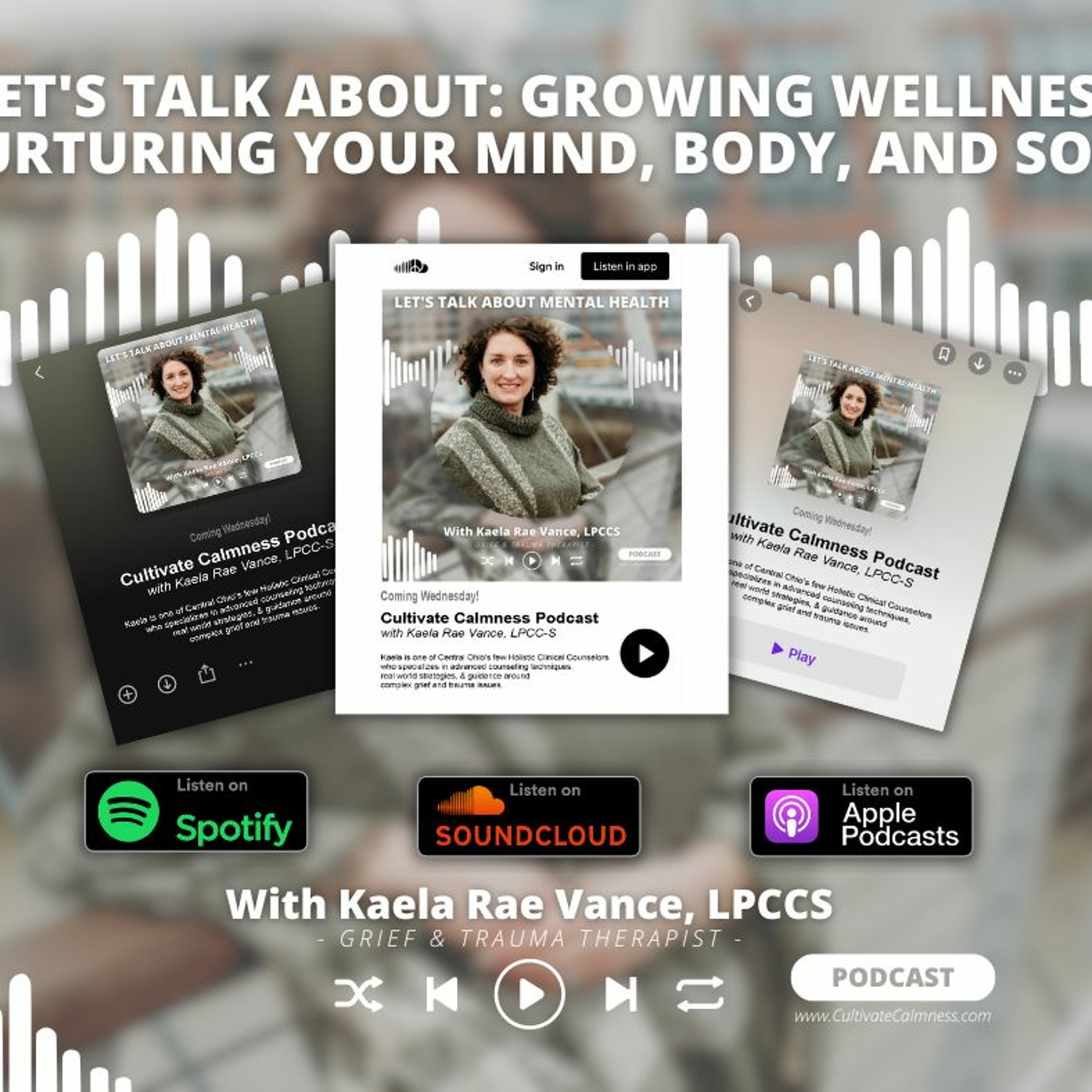 Cultivate Calmness Podcast: Find Your Calm, Cultivate Your Mind