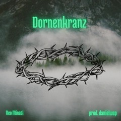 Dornenkranz (prod. danielwsp)