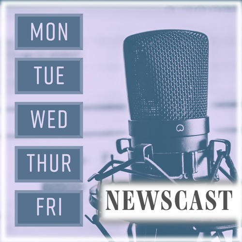 NEWSCAST - Wednesday, April 22nd, 2020