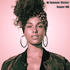 Alicia Keys - In Common (Kasper Hill Remix) Free Download