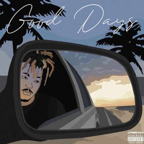 Stream Good Days by Juice WRLD Listen online for free on SoundCloud