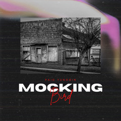 Mockingbird (freestyle)