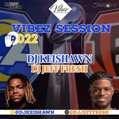 VIBEZ SESSION 022