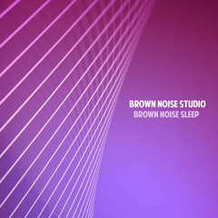 Brown Noise Naps