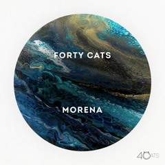 Free Download: Forty Cats - Morena (Original mix)