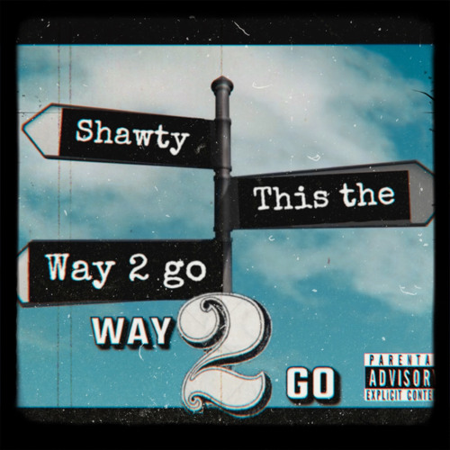 Way 2 Go - C0jACk (Prod. by Ronio)