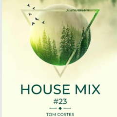 #023 House Mix