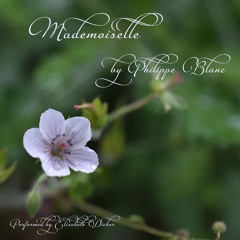 Mademoiselle  by Philippe Blanc