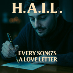 Every Song's a Love Letter