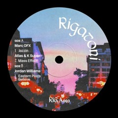 Marc OFX- Jazzin (Clip) released @ Rigatoni in Vinyl