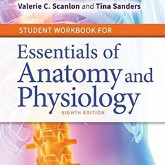 Download Book [PDF] Student Workbook for Essentials of Anatomy and Physiology