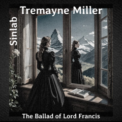The Ballad of Lord Francis