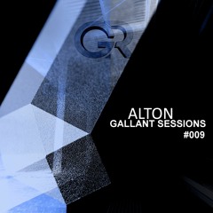 Gallant Sessions #009 With Alton