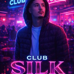 Club Silk