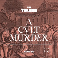 A Cult Murder #Live #VOL31