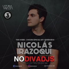 Nicolás Irazoqui - Guest Mix for NodivaDJs S6E2