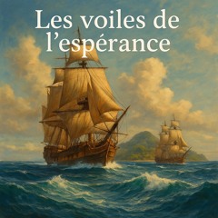 Les voiles de l'espérance