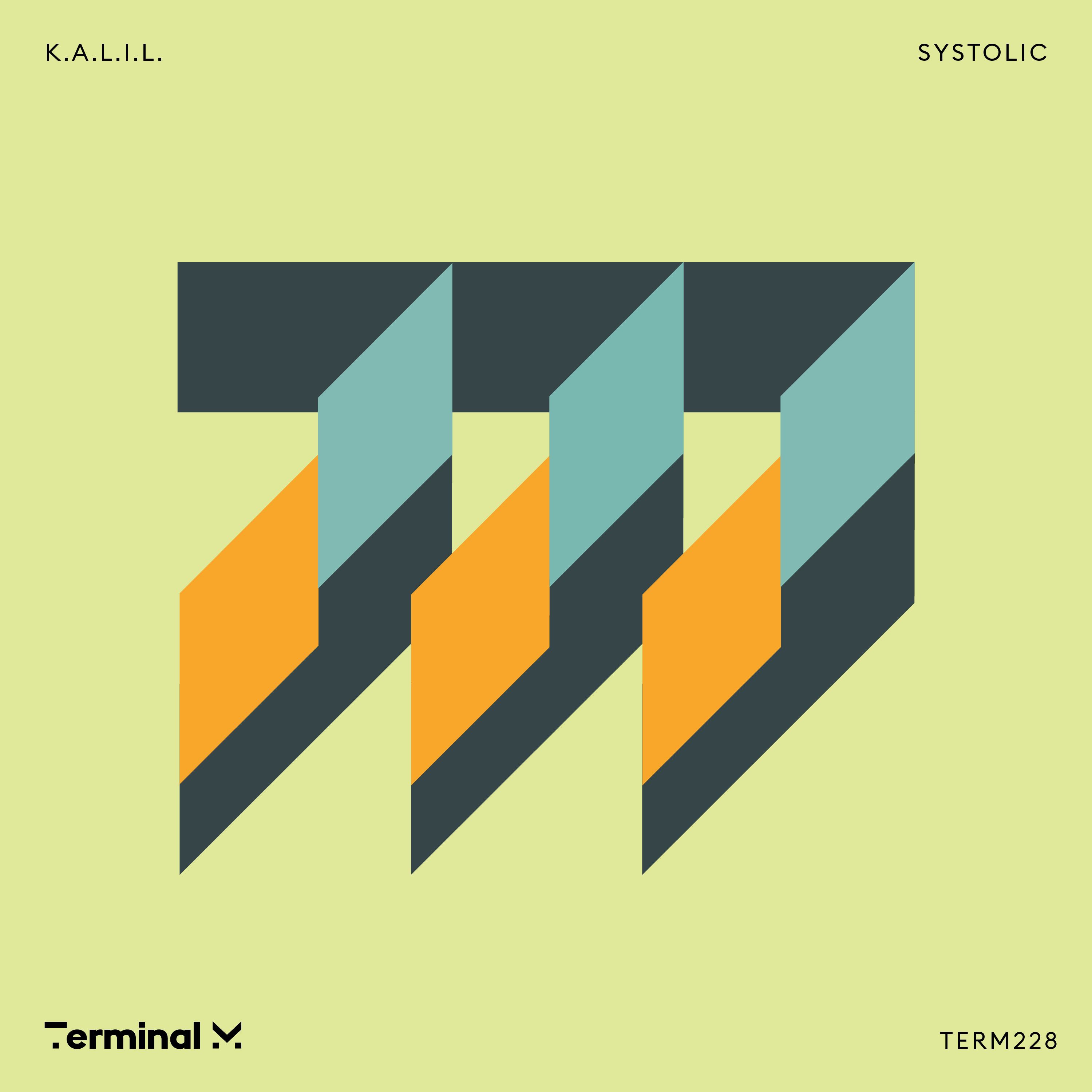 PREMIERE: K.A.L.I.L. – Systolic (Original Mix) [Terminal M]