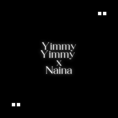 Yimmy Yimmy x Naina l Diljit Dosanjh l Jaqueline Fernandez l Ezu
