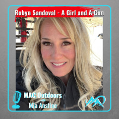 133 Firearms, Fellowship, and Advocacy: Robyn Sandoval Take on Women's Roles in Hunting and Shooting