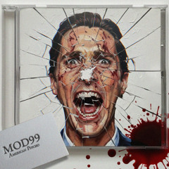 MOD99 - AMERICAN PSYCHO