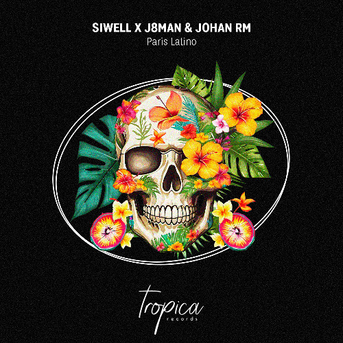 Siwell X J8man & Johan Rm - Paris Latino (Extended Mix)