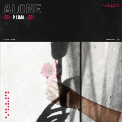 P. LIMA - Alone (Extended Mix) [Free Download]