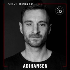 SUEVI Session 041: AdiHansen