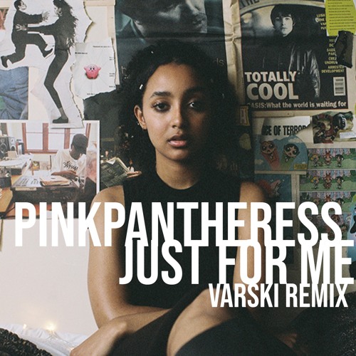 PinkPantheress - Just For Me - Varski VIP