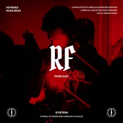 RF x SYSTEM PODCAST #SYS052