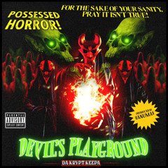 Devil's Playground [Prod. by Hanuman]