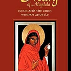 GET EPUB 🖋️ The Gospel of Mary of Magdala: Jesus and the First Woman Apostle by Kare