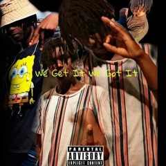 We get it , We got it