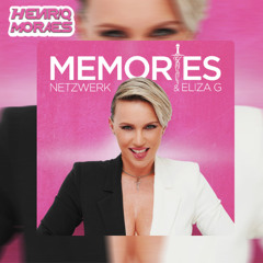 Netzwerk Memories (feat. Eliza G) (HenriqMoraes Tribal Mix) FREE DOWNLOAD