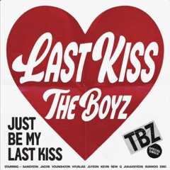 Last kiss-더보이즈 (The boyz)