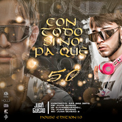 Con Todo Si No Pa Que!!! 5.0 (Ediccion House 1.0)