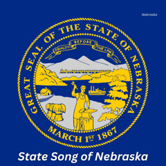 State Song of Nebraska