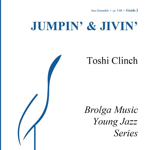 Jumping' & Jivin' (Jazz Band Gr. 2) - Toshi Clinch