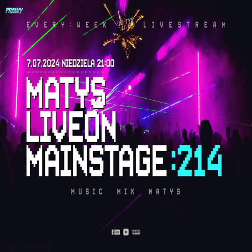 Dj Matys - Live on Mainstage ''214 [LIVE UP] (07.07.2024) up by PRAWY