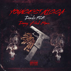 Dracko762 - Youngest Nigga