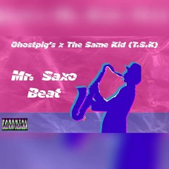 Mr. Saxobeat X Criss Booy X The Same KID (T.S.K) Remix