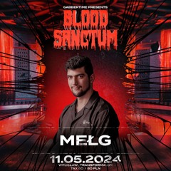 Mełg | Blood Sanctum | 11.05.2024