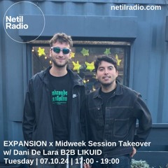 EXPANSION w/ Dani De Lara b2b LIKUID - 08/10/2024