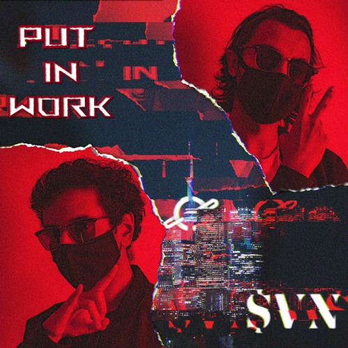 Put In Work (Prod. by $VN)