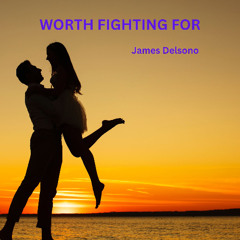 Worth Fighting For (2025 remix)