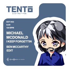 Michael McDonald - I Keep Forgettin (Ben McCarthy Edit)
