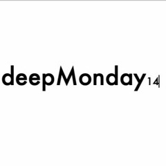 deepMonday podcast 14