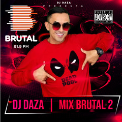 Mix Brutal 2 - DJ DAZA